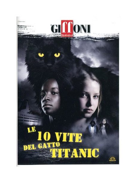 10 Vite Del Gatto Titanic (Le)