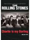 Rolling Stones (The) - Charlie Is My Darling