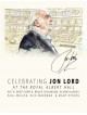 Jon Lord & Friends - Celebrating Jon Lord