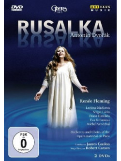 Dvorak - Rusalka - Fleming