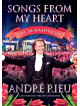 Andre' Rieu - Songs From My Heart Live In Maastricht