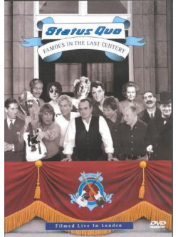 Status Quo - Famous In The Last Century