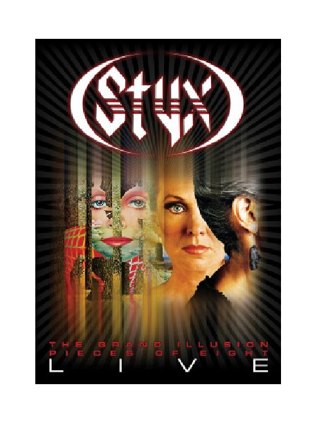 Styx - The Grand Illusion / Pieces Of Eight Live