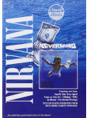Nirvana - Nevermind - Classic Albums