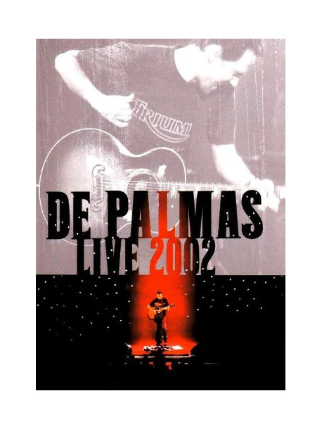 De Palmas - Live 2002