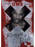Dmx - Ride Or Die