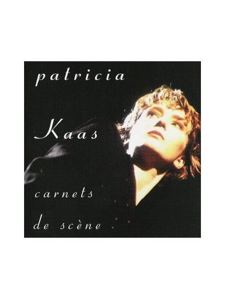 Patricia Kaas - Carnets De Sce'ne