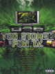 Too Stoned For Tv (Dvd+Cd)