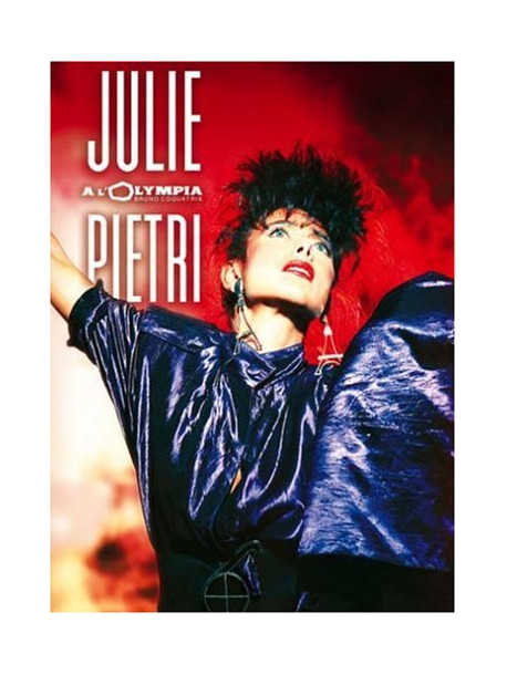 Julie Pietri - A L'Olympia
