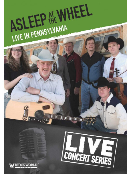 Asleep At The Wheel - Live In Pennsylvania