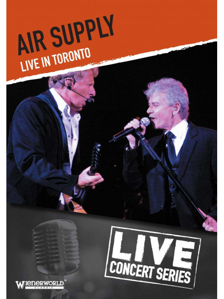 Air Supply - Live In Toronto