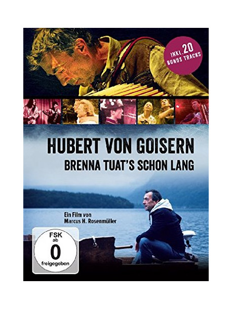 Hubert Von Goisern - Brenna Tuats Schon Lang
