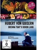 Hubert Von Goisern - Brenna Tuats Schon Lang