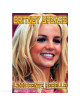 Britney Spears - L'Innocente Rebelle [Edizione: Francia]
