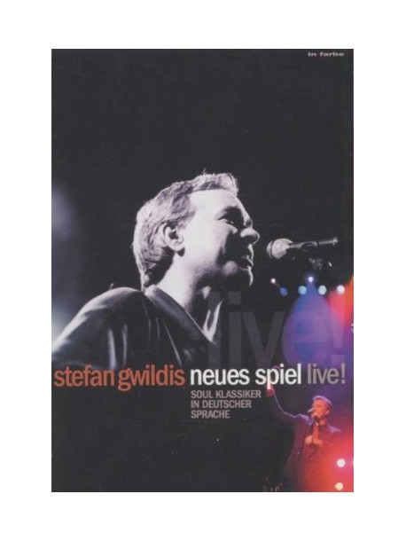 Stefan Gwildis - Neues Spiel - Live