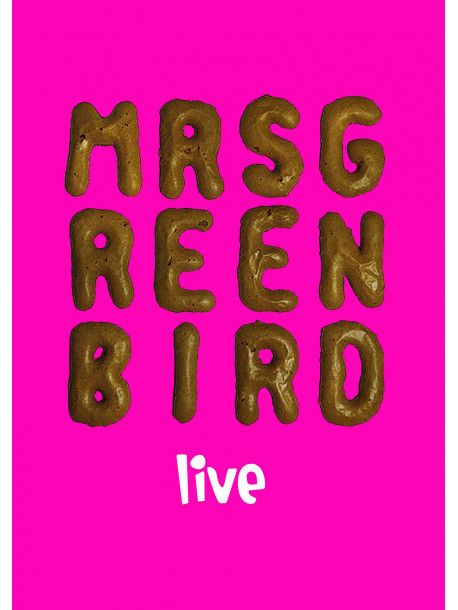 Mrs Greenbird - Mrs Greenbird-Live