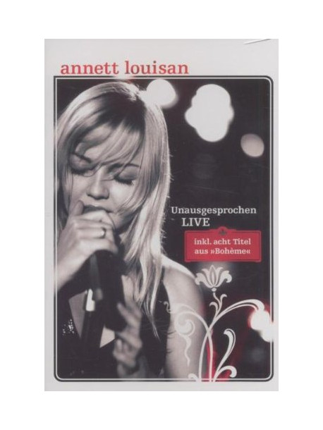 Annett Louisan - Unausgesprochen Live