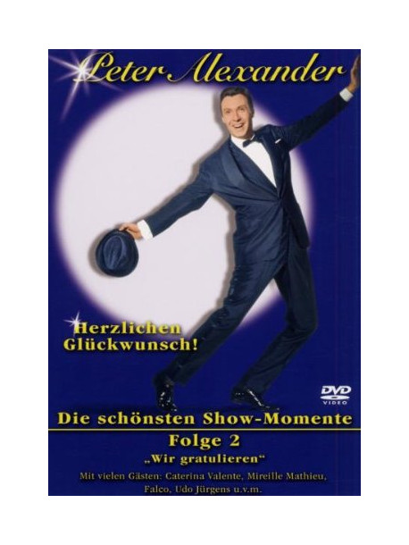 Peter Alexander - Herzlichen Glueckwunsch 2
