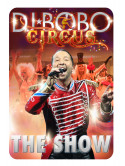 Dj Bobo - Circus - The Show