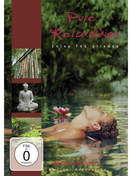 Pure Relaxation - Enjoy The Silence
