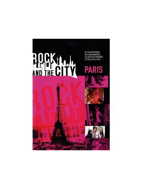Rock And The City - Paris (2 Dvd)