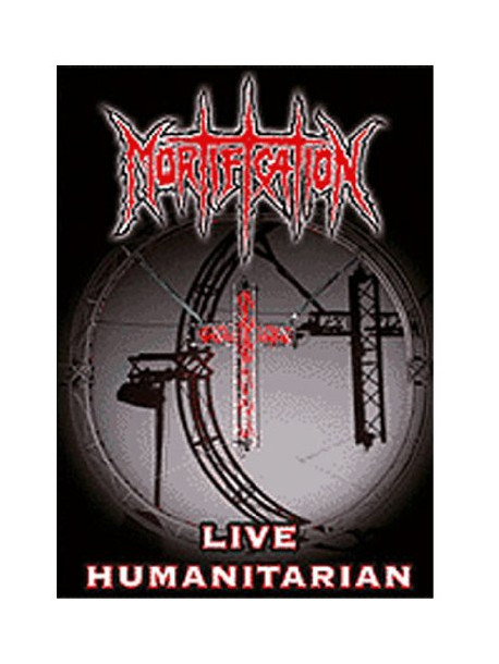 Mortification - Live Humanitarian (2 Dvd)