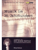 Sir Simon Rattle - Revolution Der Klange - Rhythmus - Musik Im 20 Jahrundert 2
