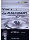 Sir Simon Rattle - Die Revolution Der Klange