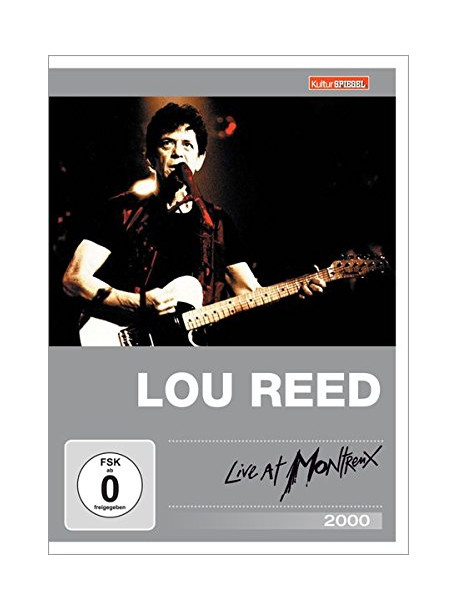 Lou Reed - Live At Montreux 2000