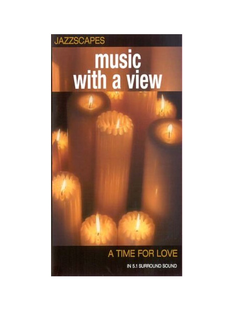 Jazzscapes - Music With A View - A Time For Love