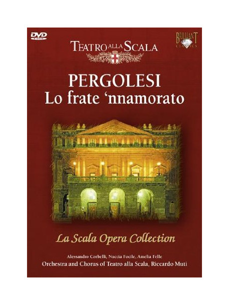 Pergolesi Giovanni Battista - Muti Riccardo - Orchestra Of The Teatro Alla Scala - Frate Nnamorato