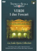 Verdi - I Due Foscari