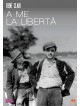 A Me La Liberta'