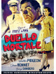Duello Mortale