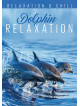 Relax: Dolphin Relaxation