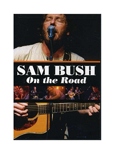 Sam Bush - On The Road