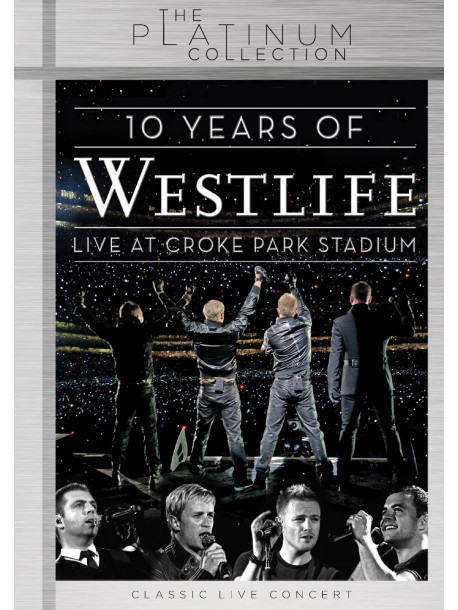 Westlife - 10 Years Of Westlife