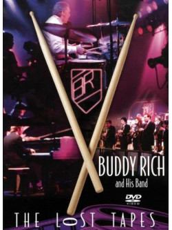 Buddy Rich & His Band - The Lost Tapes