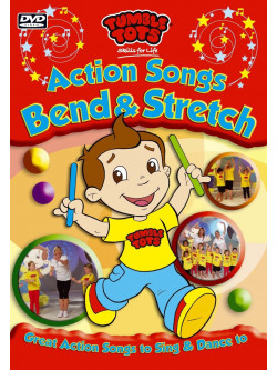Tumble Tots: Action Songs - Bend & Stretch