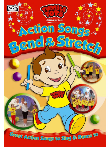 Tumble Tots: Action Songs - Bend & Stretch