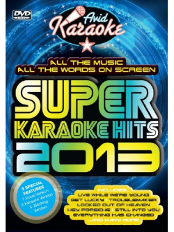 Super Karaoke Hits 2013