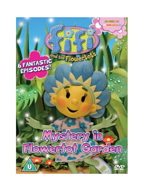Fifi And The Flowertots: Mystery In Flowertot Garden [Edizione: Regno Unito]