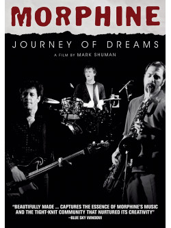 Morphine - Journey Of Dreams
