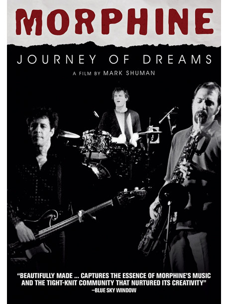 Morphine - Journey Of Dreams