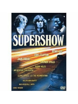 Supershow - The Last Great Jam Of The 60's