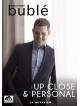 Michael Buble - Up Close And Personal