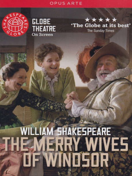 Shakespeare - Merry Wives Of Windsor (The) (Globe Theatre On Screen)