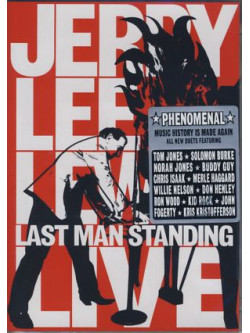 Jerry Lee Lewis - Last Man Standing