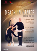 Morte A Venezia - Death In Venice - The Art Of John Neumeier