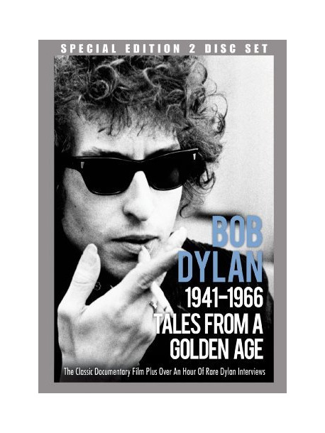 Bob Dylan - 1941-1966 Tales From A Golden Age (Dvd+Cd)